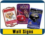 Super Bowl XLVII Wall Signs